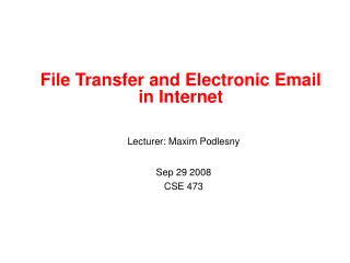 File Transfer and Electronic Email in Internet