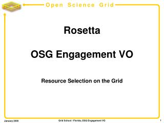 Rosetta OSG Engagement VO