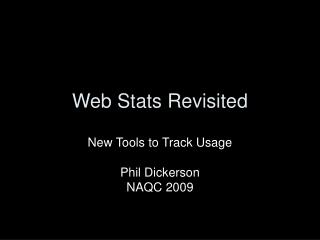Web Stats Revisited