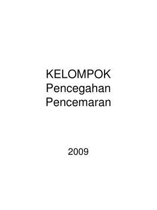 KELOMPOK Pencegahan Pencemaran