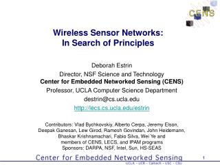 Wireless Sensor Networks: In Search of Principles