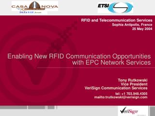 Enabling New RFID Communication Opportunities with EPC Network Services