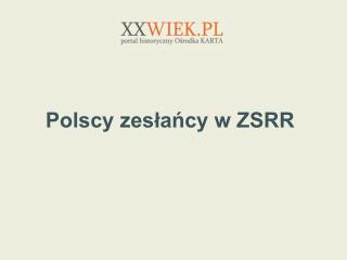 Polscy zesłańcy w ZSRR