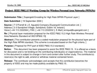 Project: IEEE P802.15 Working Group for Wireless Personal Area Networks (WPANs)