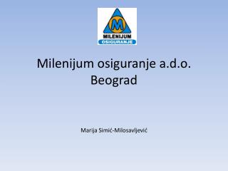 Milenijum osiguranje a.d.o. Beograd