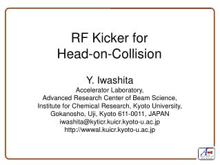RF Kicker for Head-on-Collision