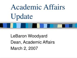 Academic Affairs Update