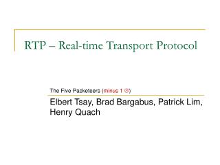 RTP – Real-time Transport Protocol
