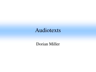 Audiotexts