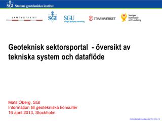 Geoteknisk sektorsportal - översikt av tekniska system och dataflöde