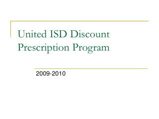 United ISD Discount Prescription Program