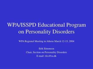 WPA/ISSPD Educational Program on Personality Disorders