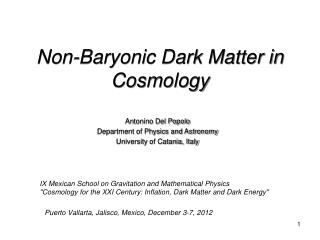 Non-Baryonic Dark Matter in Cosmology