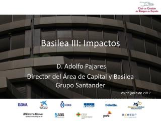 Basilea III: Impactos