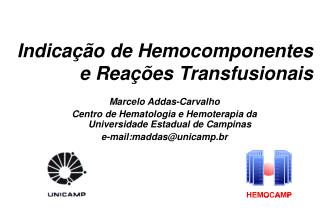 Indicação de Hemocomponentes e Reações Transfusionais