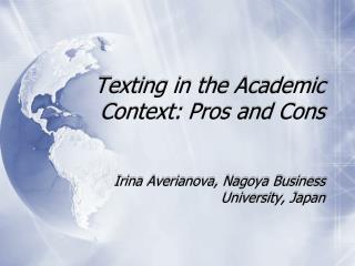 Texting in the Academic Context: Pros and Cons