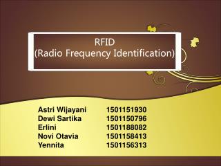 RFID (Radio Frequency Identification)