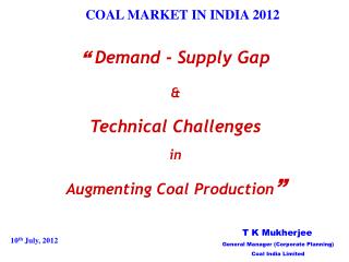 COAL MARKET IN INDIA 2012