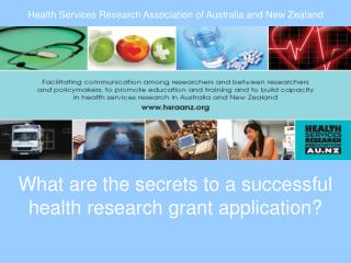 What are the secrets to a successful health research grant application?