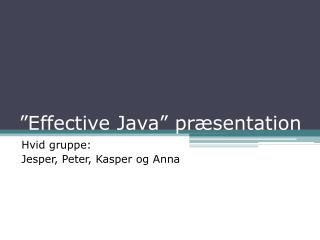 ”Effective Java” præsentation