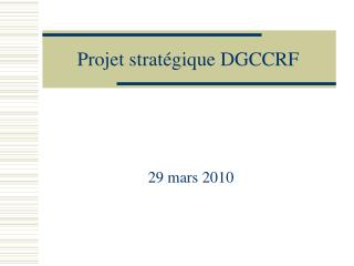 Projet stratégique DGCCRF