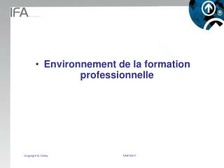 Environnement de la formation professionnelle