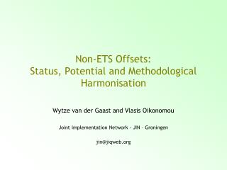 Non-ETS Offsets: Status, Potential and Methodological Harmonisation