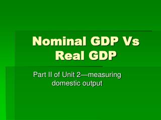 Nominal GDP Vs Real GDP