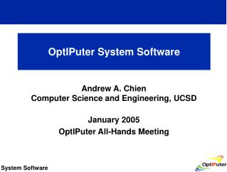 OptIPuter System Software