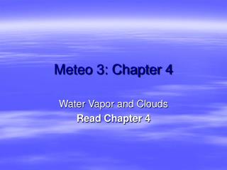 Meteo 3: Chapter 4