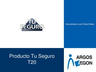 Producto Tu Seguro T20