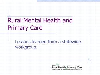 Rural Mental Health and Primary Care