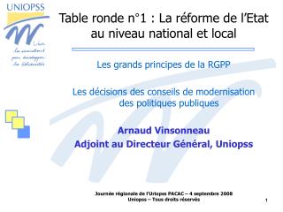 Table ronde n°1 : La réforme de l’Etat au niveau national et local