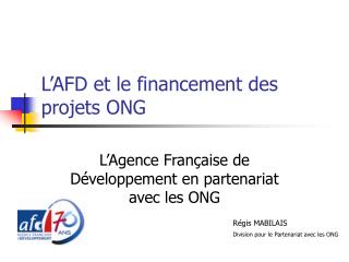L’AFD et le financement des projets ONG
