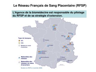 Le Réseau Français de Sang Placentaire (RFSP)