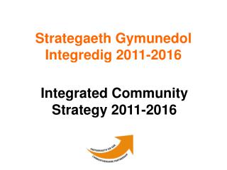 Strategaeth Gymunedol Integredig 2011-2016