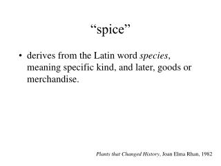 “spice”