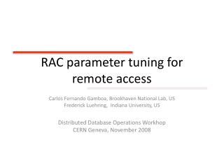 RAC parameter tuning for remote access
