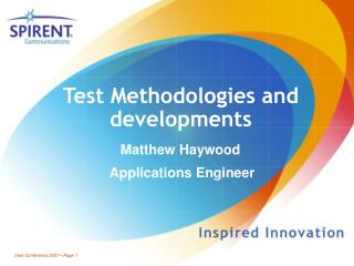 Test Methodologies and developments