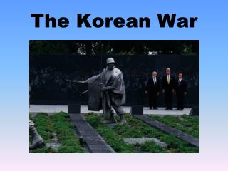 The Korean War