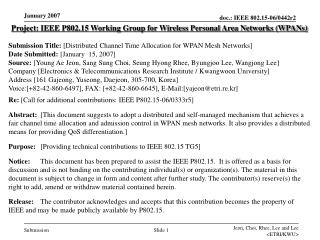 Project: IEEE P802.15 Working Group for Wireless Personal Area Networks (WPANs)