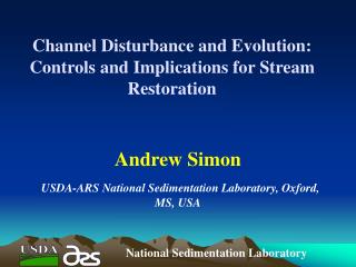 Channel Disturbance and Evolution: Controls and Implications for Stream Restoration