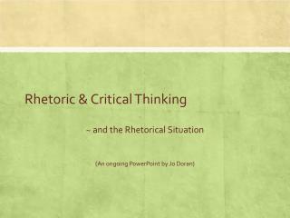 Rhetoric &amp; Critical Thinking