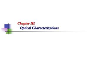 Chapter III Optical Characterizations