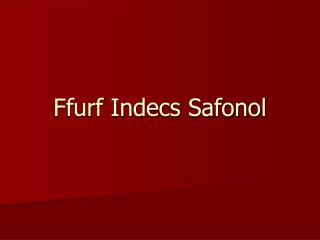 Ffurf Indecs Safonol