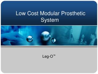 Low Cost Modular Prosthetic System