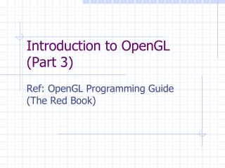 Introduction to OpenGL (Part 3)