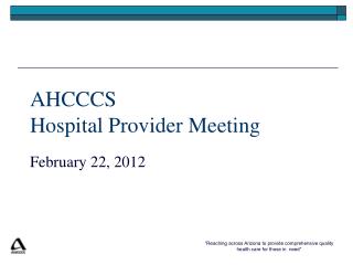 AHCCCS Hospital Provider Meeting