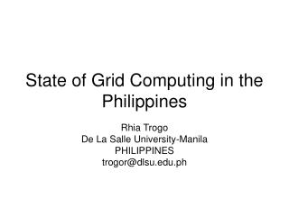 State of Grid Computing in the Philippines