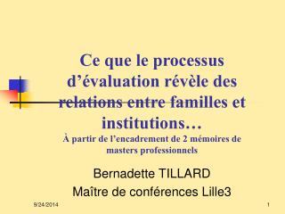 Bernadette TILLARD Maître de conférences Lille3
